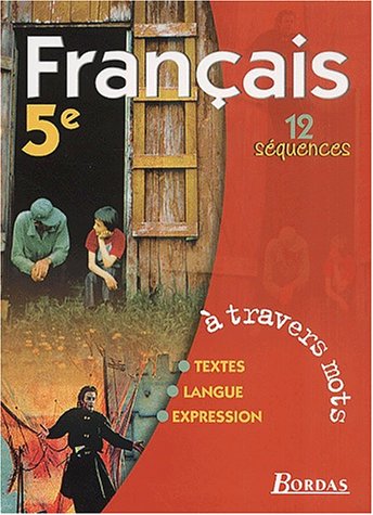 Beispielbild fr  travers mots : Franais, 5e : 12 squences zum Verkauf von Ammareal