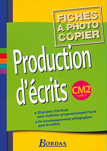 Stock image for Production d'crits, cycle 3 : CM2 (Fiches) for sale by medimops