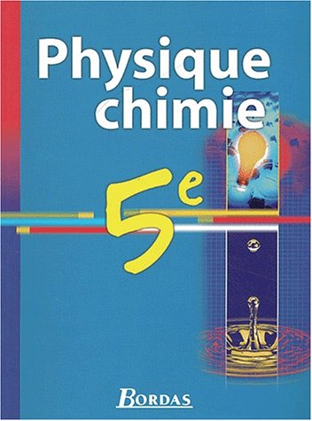 Beispielbild fr Physique chimie 5e vento 2002 zum Verkauf von medimops