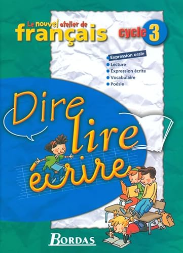 Stock image for DIRE LIRE ECRIRE CYCLE 3 for sale by GF Books, Inc.