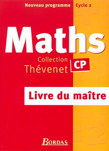 Stock image for Thvenet : Maths, CP (Manuel du professeur) for sale by Ammareal