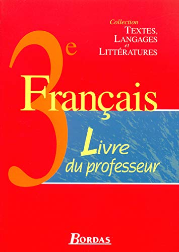 Stock image for FRANCAIS 3E LIVRE UNIQUE GP for sale by Ammareal