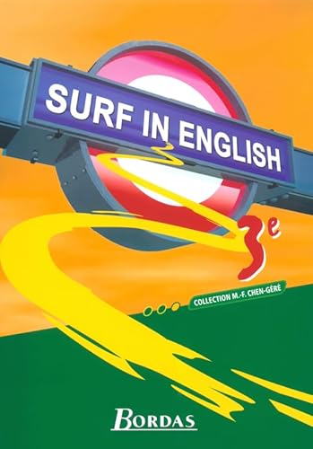 9782047297513: SURF IN ENGLISH 3EME MANUEL 2003