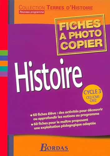 9782047298398: HISTOIRE CYCLE 3 FICHIES A PHOTOCOPIER: Fiches  photocopier