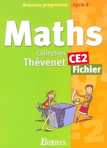 Stock image for Fichier Thvenet 2004 : Mathmatiques, CE2 for sale by Ammareal