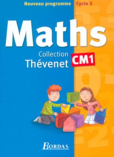 Stock image for Manuel Thvenet 2004 : Mathmatiques, CM1 for sale by Mli-Mlo et les Editions LCDA