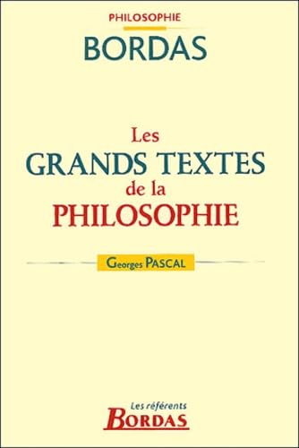 Stock image for Les grands textes de la philosophie for sale by LeLivreVert