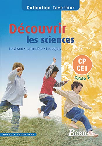 9782047299234: Découvrir les sciences CP/CE1 (Collection R. Tavernier)