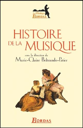 Beispielbild fr Histoire De La Musique zum Verkauf von RECYCLIVRE
