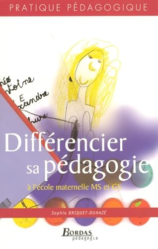 Stock image for DIFFERENCIER SA PEDAGOGIE MATERN 05 (Ancienne Edition) for sale by medimops