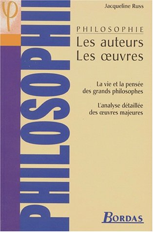 Beispielbild fr PHILOSOPHIE AUTEURS OEUVRES NP (Ancienne Edition) zum Verkauf von Ammareal