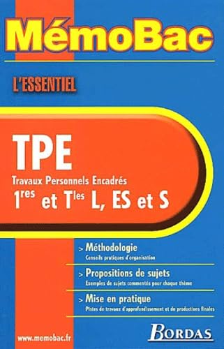 Beispielbild fr MmoBac : L'essentiel TPE, travaux personnels encadres, 1res et Tles L, ES et S zum Verkauf von Ammareal