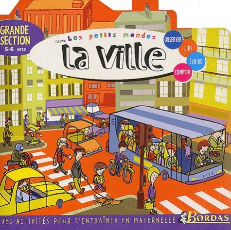 Stock image for LES PETITS MONDES - LA VILLE GS (Ancienne Edition) for sale by medimops