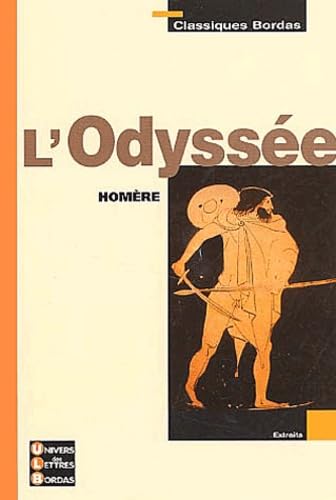 Beispielbild fr Classiques Bordas : L'Odysse zum Verkauf von Ammareal