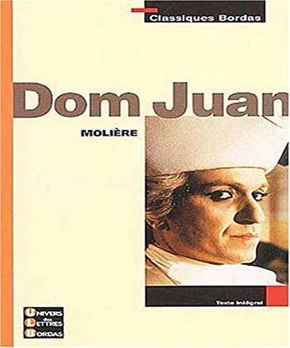 9782047303658: Classiques Bordas : Dom Juan