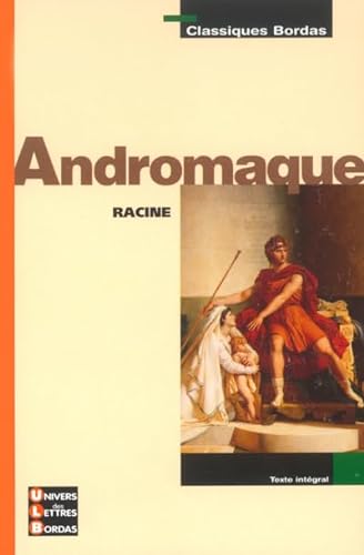 Beispielbild fr Andromaque (French Edition) zum Verkauf von Open Books