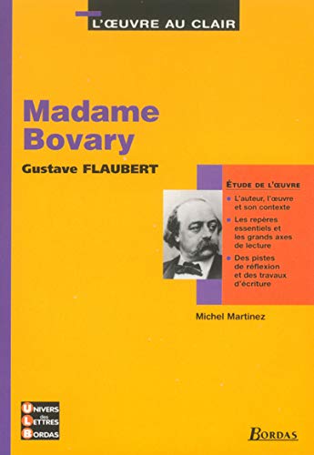 Beispielbild fr Madame Bovary, Gustave Flaubert zum Verkauf von AwesomeBooks