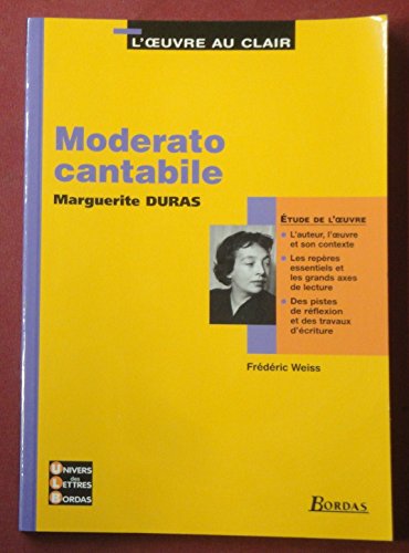 Imagen de archivo de L'oeuvre au clair : Moderato cantabile a la venta por medimops