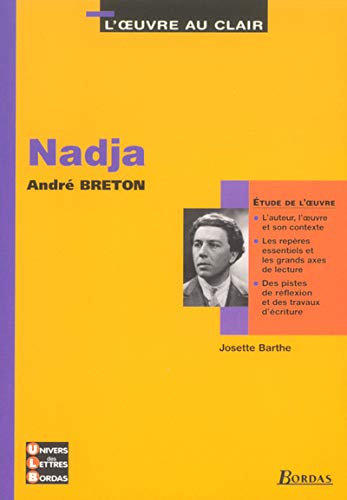 Beispielbild fr Nadja - Etude de l'oeuvre zum Verkauf von Ammareal