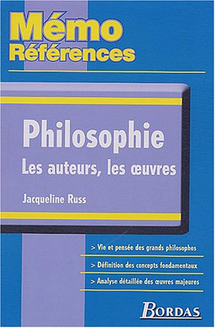 Beispielbild fr MEMO REFER.PHILOSOPHIE AUTEURS OEUVRES (Ancienne Edition) zum Verkauf von Ammareal