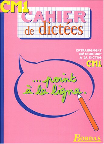 9782047305195: CAHIERS DE DICTEES CM1 (Ancienne Edition)