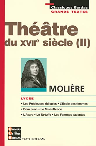Beispielbild fr THEATRE XVII - MOLIERE - LYCEE (Ancienne Edition) zum Verkauf von Ammareal