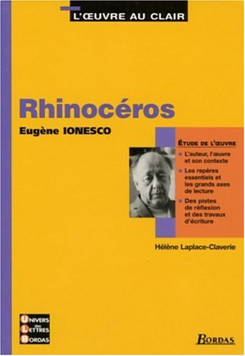 Stock image for ETUDE DE L'OEUVRE RHINOCEROS L'OEUVRE AU CLAIR for sale by GF Books, Inc.