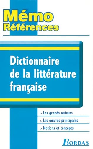 Stock image for Dictionnaire de la littrature franaise for sale by Ammareal