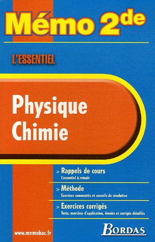 Beispielbild fr MEMO ESSENTIEL PHYS/CHIMIE 2NDE NP (Ancienne Edition) zum Verkauf von Ammareal