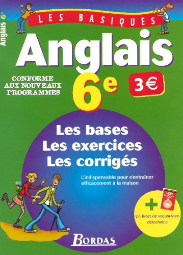 9782047309162: LES BASIQUES - ANGLAIS 6E NE2006 (Ancienne Edition)
