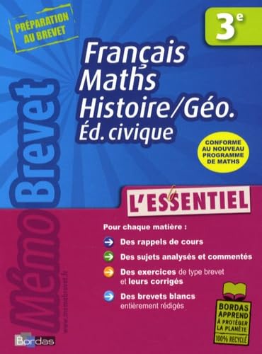 Stock image for Franais, Maths, Histoire/Go, Education civique 3e : L'essentiel for sale by Ammareal