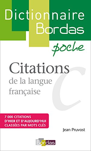 Dictionnaire poche Citations de la langue franÃ§aise (9782047312896) by Pruvost, Jean