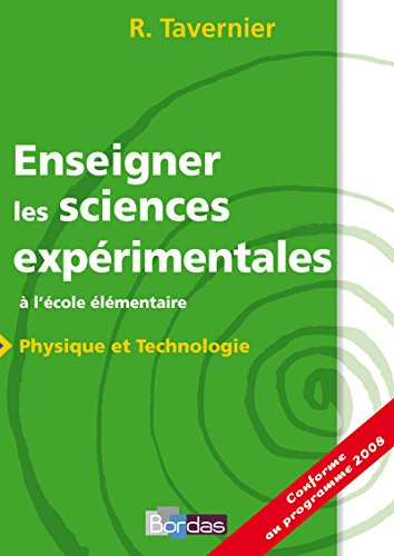 Stock image for Enseigner les sciences exprimentales  l'cole lmentaire for sale by Ammareal