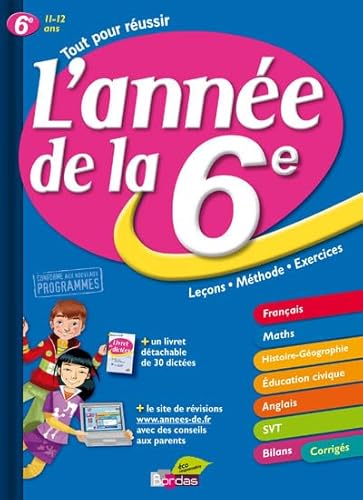 Stock image for L'anne de la 6e : 11-12 ans for sale by Ammareal