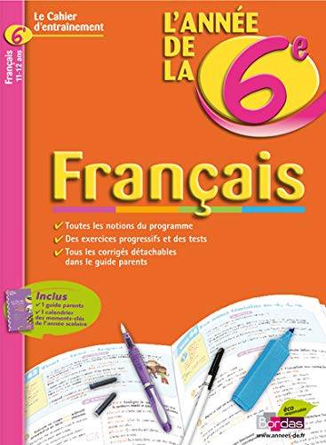 Beispielbild fr L'anne de la 6e : franais zum Verkauf von Ammareal
