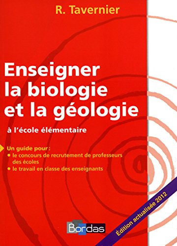 Stock image for Enseigner la biologie et la gologie  l'cole lmentaire for sale by Ammareal