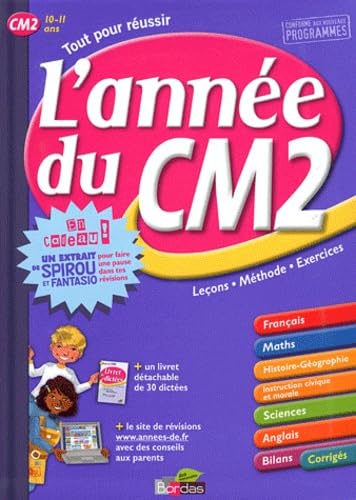 9782047317075: L'ANNEE DU CM2 + 1 EXTRAIT DE BD - TOUT POUR REUSSIR