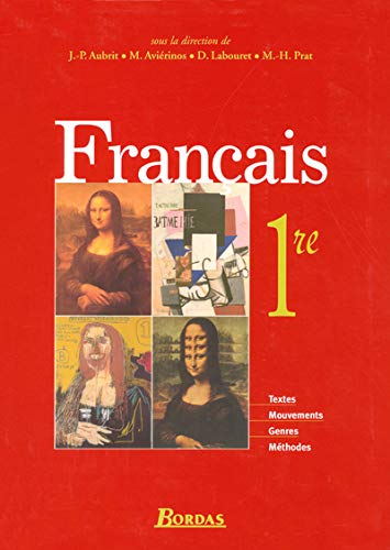 Stock image for Littrature - Franais 1re Manuel de l'lve (Ed. 2005) for sale by Ammareal