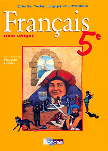 Beispielbild fr Franais 5e - Livre Unique zum Verkauf von Ammareal