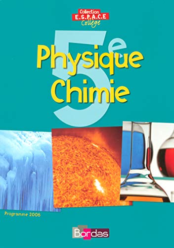 Stock image for Physique Chimie 5e : Programme 2006 for sale by medimops