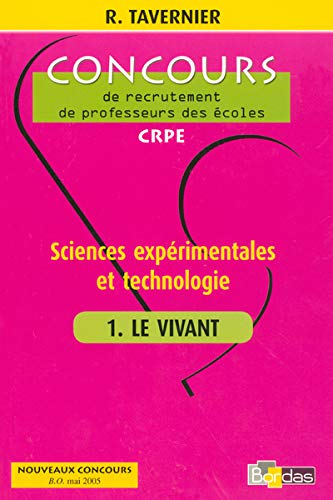 Stock image for Sciences exprimentales et technologie : Tome 1, Le vivant for sale by medimops