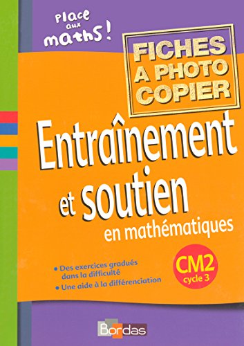 Stock image for Entranement et soutien en mathmatiques CM2 : Fiches  photocopier for sale by medimops