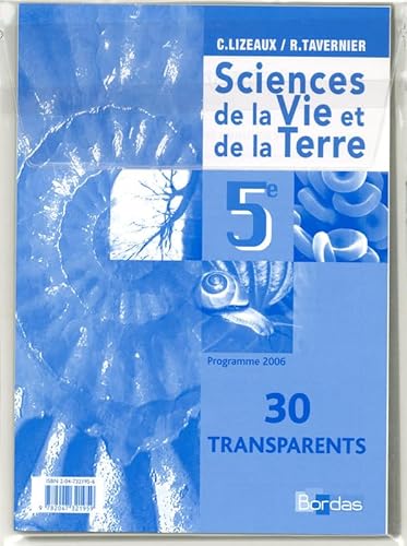 Beispielbild fr TRANSPARENTS SCIENCES DE LA VIE ET DE LA TERRE 5E PROGRAMME 2006: 30 Transparents zum Verkauf von Buchpark