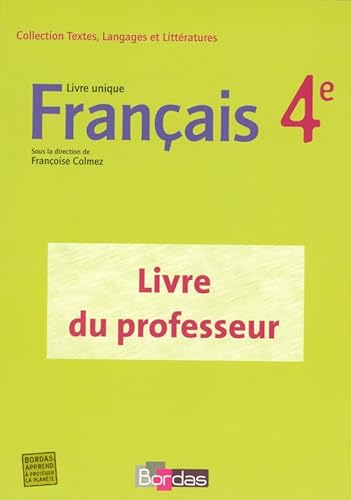Imagen de archivo de Franais 4e : Livre du professeur a la venta por medimops