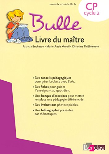 Bulle MÃ©thode de lecture CP 2008 Livre du maÃ®tre (9782047322949) by Murail, Marie-Aude; Bucheton, Patricia; Thieblemont, Christine