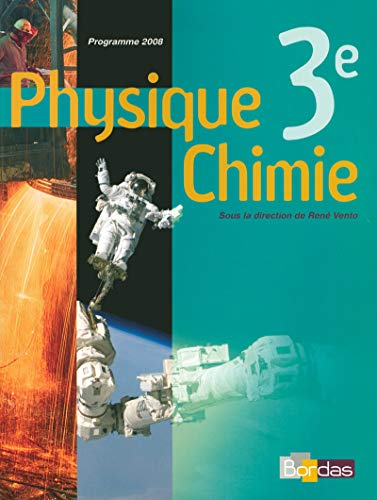 9782047323342: Physique Chimie 3e