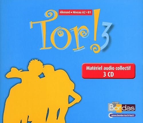 9782047324974: Allemand Tor ! 3 Niveau A2-B1: 3 CD audio