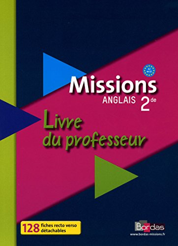 Stock image for Missions Anglais 2de 2009 Livre du professeur for sale by pompon