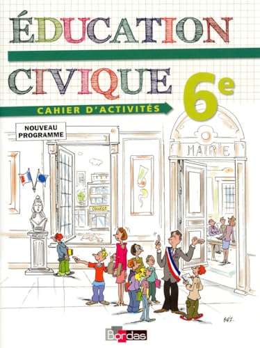 Stock image for ducation civique 6e for sale by Ammareal