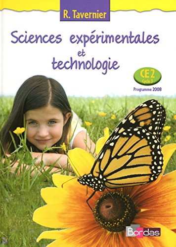 9782047325346: Sciences exprimentales et technologie CE2: Programme 2008